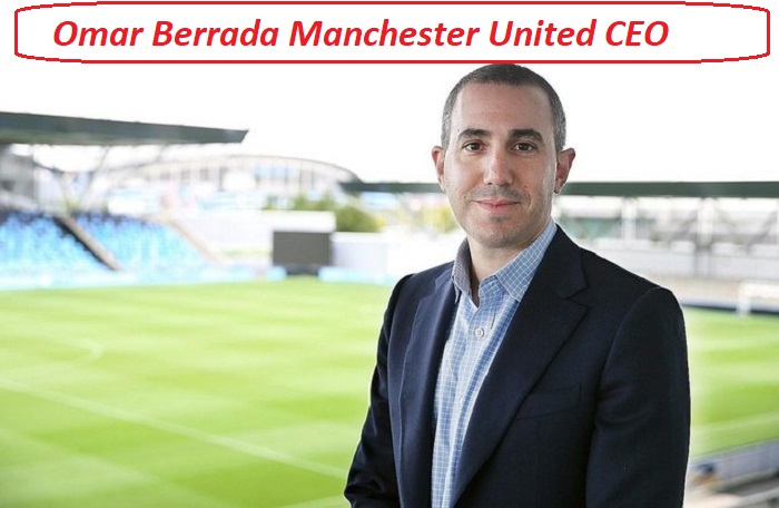 Omar Berrada Manchester United CEO