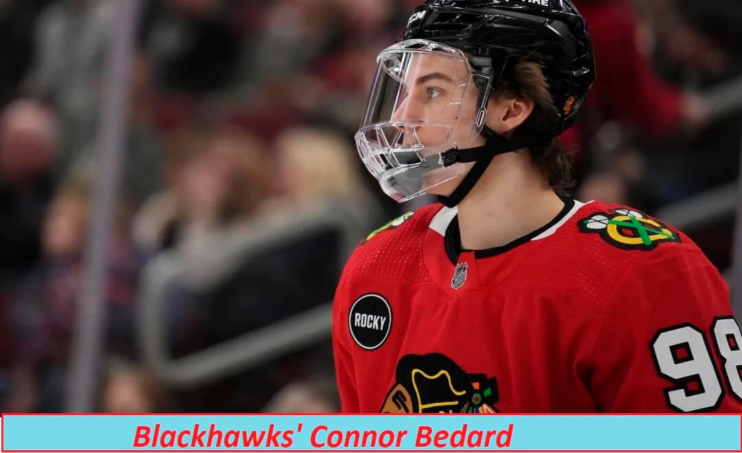 Blackhawks' Connor Bedard