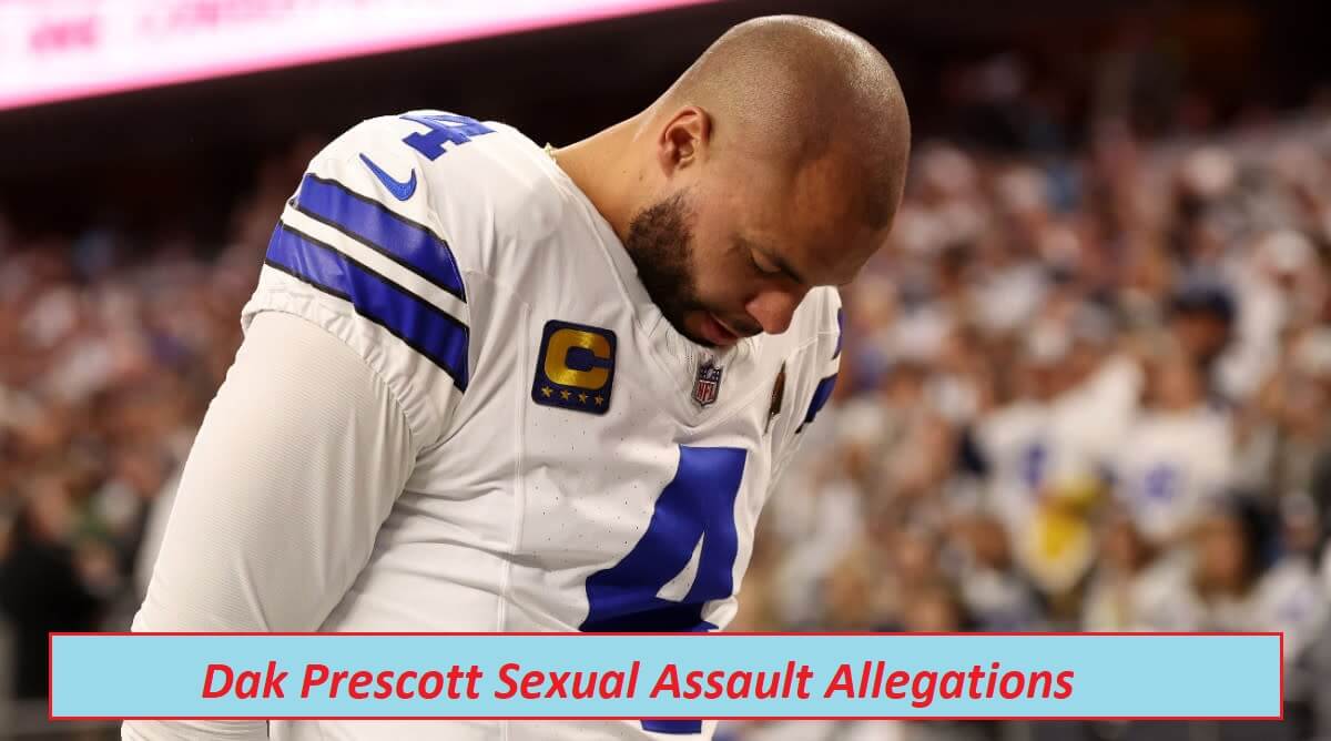 Dak Prescott Sexual Assault Allegations