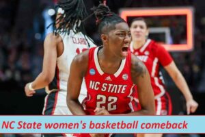 NC State women's basketball comeback