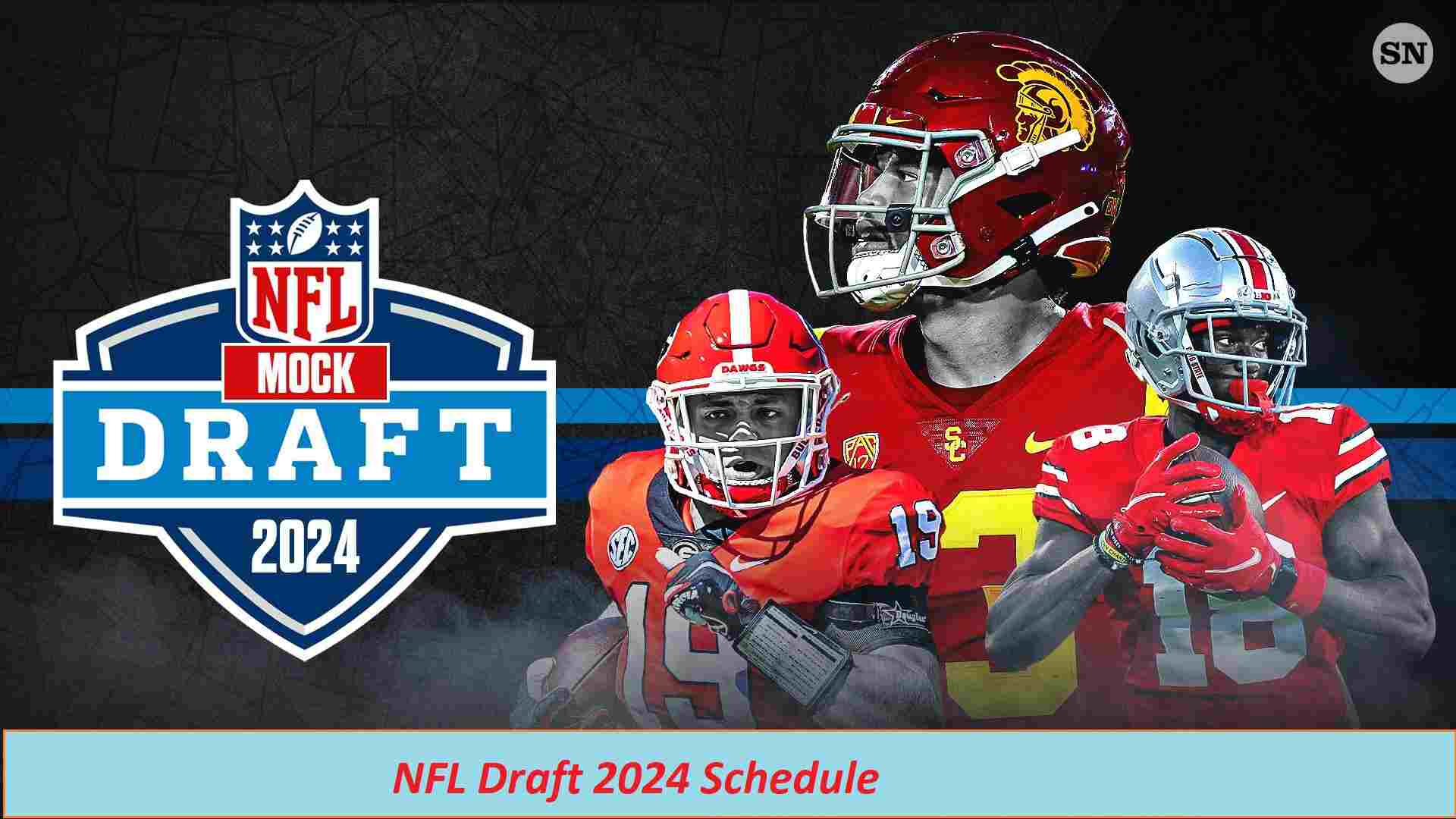 NFL Draft 2024 Schedule